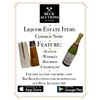 Liquor Estate Items - Consign Now! Scotch - Whisky - Bourbon - Champagne