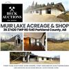 Muir Lake Acreage & Shop