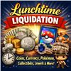 Lunchtime Liquidation | Coins, Currency, Pokemon, Collectibles, Jewels & More