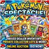 A Pokemon Spectacle! | Mixed Dealer Inventory, Private Collector Lots & More!
