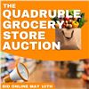 THE QUADRUPLE GROCERY STORE 4 SITE AUCTION EXTRAVAGANZA