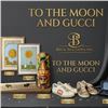 To the Moon and Gucci - In House 