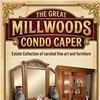 The Great Millwoods Condo Caper: Ultimate Foreclosure Unboxing