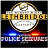 LETHBRIDGE JULY 13 MONDAY AUCTION FEAT POLICE SEIZURE ASSETS