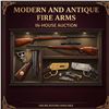 MODERN AND ANTIQUE FIRE ARMS 