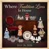 Where Tradition Lives - In-House Auction