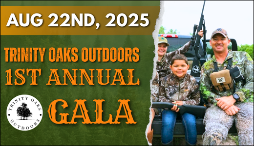 Trinity Oaks Outdoors 1st Annual Gala