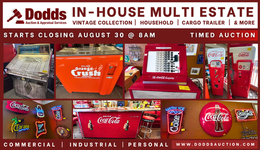 IN-HOUSE MULTI ESTATE - STARTS CLOSING AUGUST 30 @ 8AM