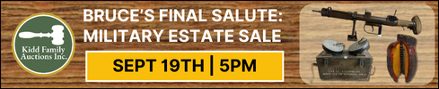 SEPT 19TH - BRUCE'S FINAL SALUTE: MILITARY ESTATE SALE