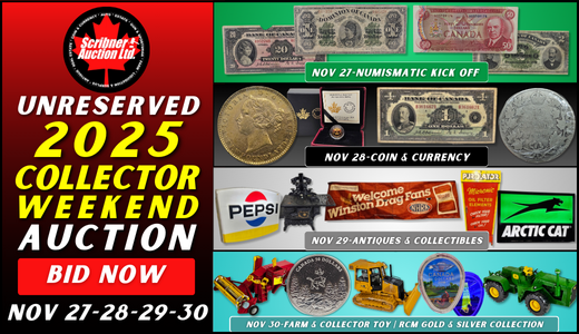 NOV 27-28-29-30 : 2025 COLLECTOR WEEKEND ! NUMISMATICS ~ ANTIQUE ~ COLLECTOR TOY ~ GOLD & SILVER
