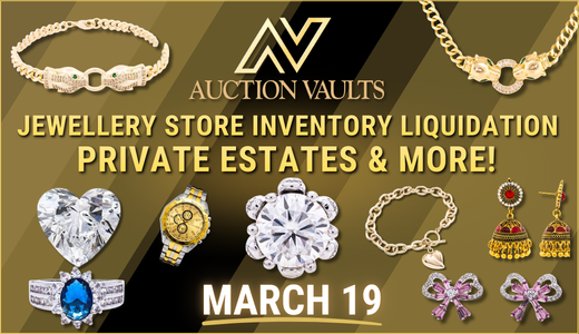 Jewellery Store Inventory Liquidation, Private Estates & More!
