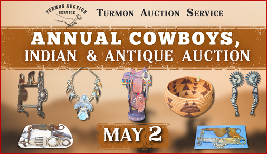 Annual Cowboys, Indian & Antique Auction