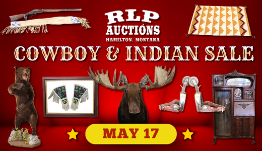RLP Auctions Cowboy and Indian Sale