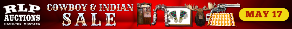 RLP Auctions Cowboy and Indian Sale