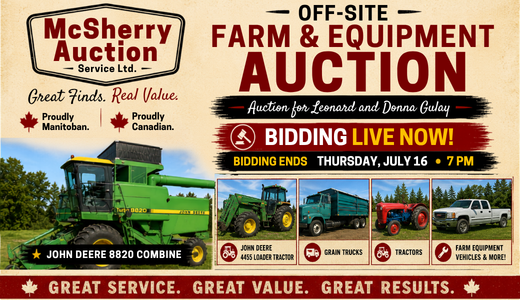 Off-Site Farm & Equipment - Arborg, Leonard and Donna Gulay - July 16, 2026 - Tractors, Vehicles, +