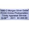 Image 2 : 1886-O Morgan Dollar *Error* PCGS G-08 w/Appraisal