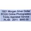 Image 2 : 1921 Morgan Silver Dollar PCGS PL-65 w/Appraisal