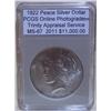 Image 1 : 1922 Silver Peace Dollar PCGS MS-67 w/ Appraisal