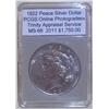 Image 1 : 1922 Peace Dollar *Error* PCGS MS-66 w/Appraisal