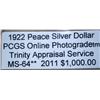 Image 2 : 1922 Peace Dollar PCGS MS-64 w/Appraisal *Error*