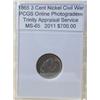 Image 1 : 1865 3 Cent PCGS MS-65 w/Appraisal Civil War Issue