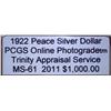 Image 4 : 1922 Peace Dollar "VAM" PCGS MS-61 w/Appraisal