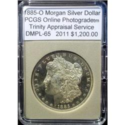 1885-O Morgan Silver Dollar PCGS DMPL-65 w/App