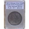 Image 1 : 1921-D Morgan Silver Dollar PCGS PL-55 w/Appraisal