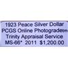 Image 2 : 1923 Peace Dollar PCGS MS-66 "GOLD" w/Appraisal