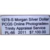 Image 2 : 1878-S Morgan Silver Dollar PCGS PL-66 w/Appraisal
