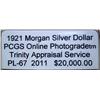Image 2 : 1921 Morgan Silver Dollar PCGS PL-67 w/Appraisal