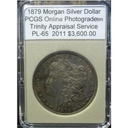 1879 Morgan Dollar PCGS PL-65 Toned w/Appraisal