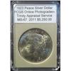 Image 1 : 1923 Peace Dollar PCGS MS-67 w/Appraisal XXRARE