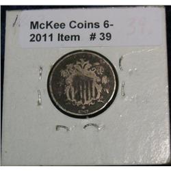 39. 1867 Shield Nickel. G-4. Dark.