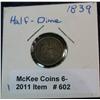 Image 1 : 602. 1839 U.S. Seated Liberty Half Dime. VF 20.