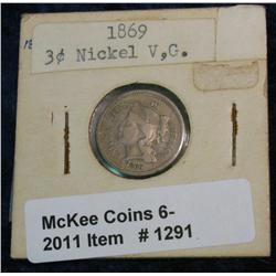 1291. 1869 U.S. Three Cent Nickel. VG.