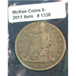 1338. 1878 S U.S. Trade Dollar. Holed & repaired.