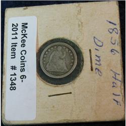 1348. 1856 P U.S. Seated Liberty Half Dime. VG.