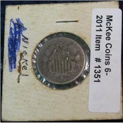 1351. 1867 U.S. Shield Nickel. G-4.