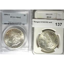2  1890S  Morgan $ NGC62 and PCGS62
