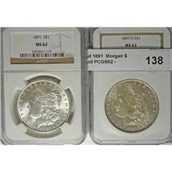 1887O and 1891  Morgan $ NGC62 and PCGS62