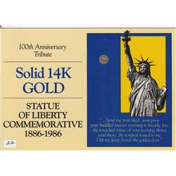 14 K GOLD 100TH ANNIVERSARY LIBERTY 1886-1986