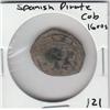 Image 1 : SPANISH PIRATE COB CIRCA 1600s VERY NEAT COIN