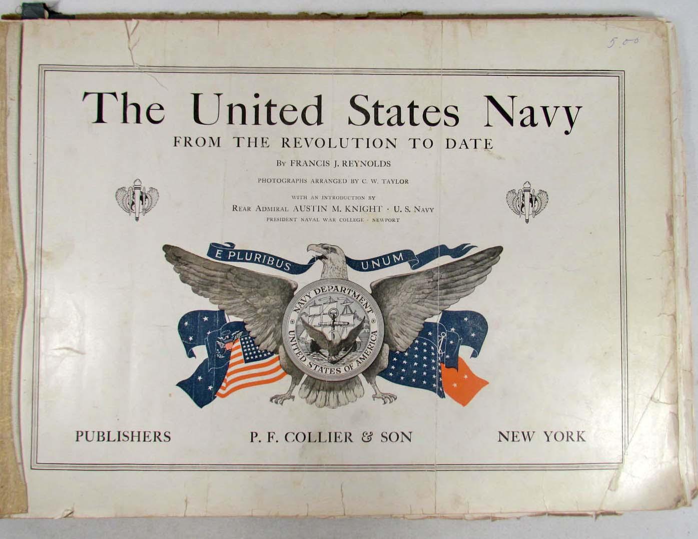 1917 "THE UNITED STATES NAVY" FROM THE REVOLUTION TO DATE