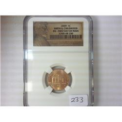 2009 BIRTH & CHILDHOOD LINCOLN CENT NGC BU