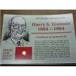 TRUMAN SOLID 14K GOLD PIECE (AS SHOWN)