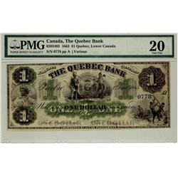 The Quebec Bank 1863 $1 0778 CH-620-34-02 PMG VF20, no town overprint.  Excessively rare.  Exception