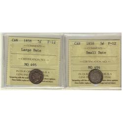 1858 5¢ Lg & Sml Dates ICCS F12.  Lot of 2 coins.