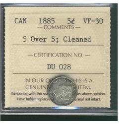 1885 5¢ 5 over 5 ICCS VF30.  Designated, Cleaned.