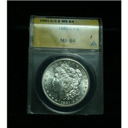 Anacs 1881-s/s Morgan Dollar Graded Choice Uncirculated ms64  Note DMPL Reverse